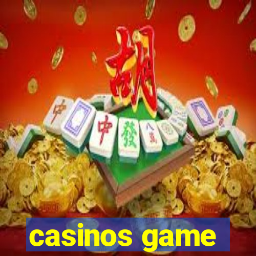 casinos game