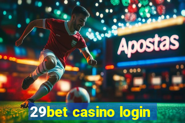 29bet casino login