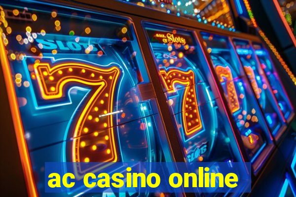 ac casino online