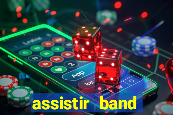 assistir band sports online gratis