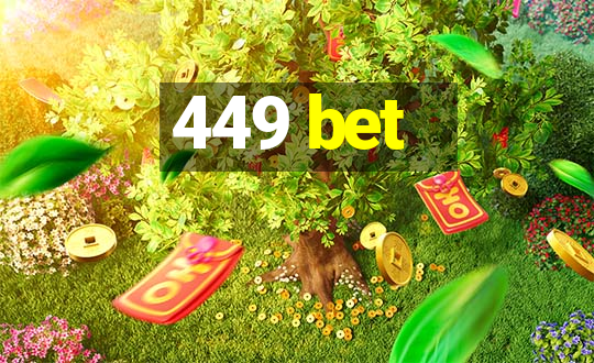 449 bet