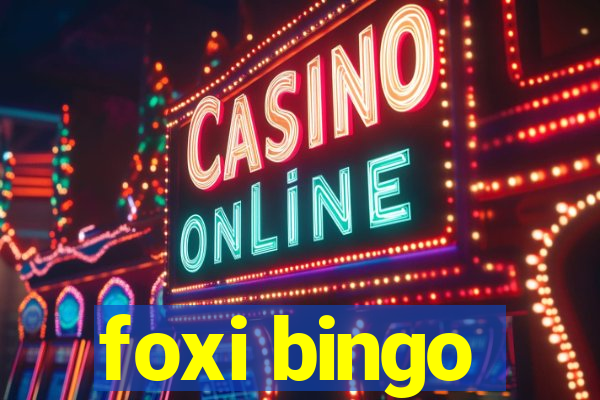 foxi bingo