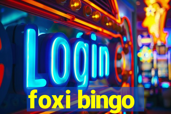 foxi bingo