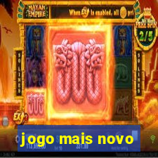 jogo mais novo