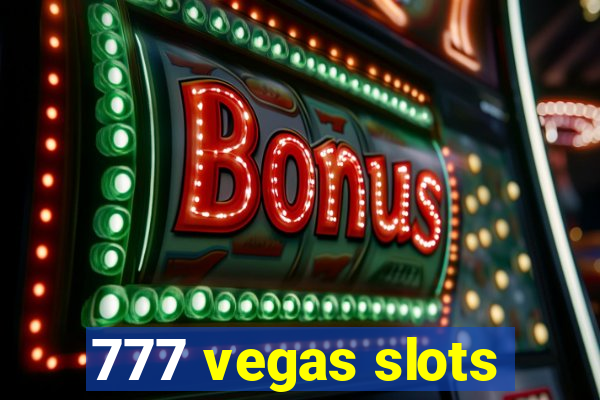 777 vegas slots