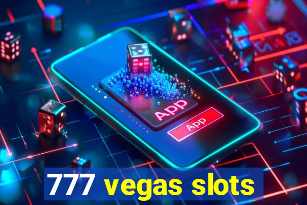 777 vegas slots