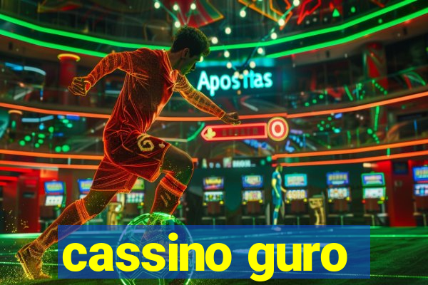 cassino guro