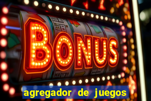 agregador de juegos de casino