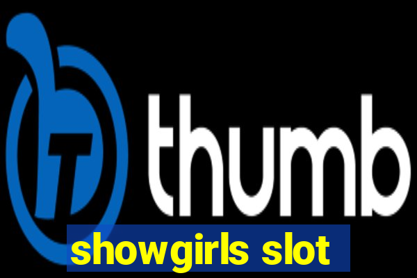 showgirls slot