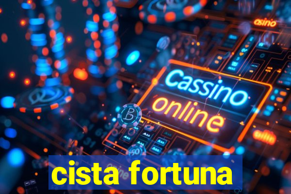 cista fortuna