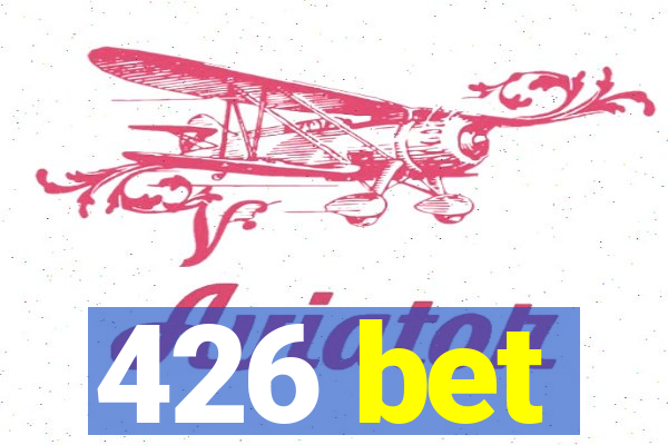 426 bet