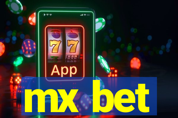 mx bet