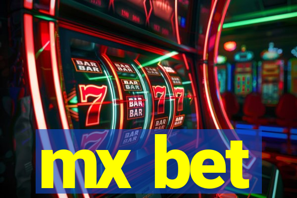 mx bet