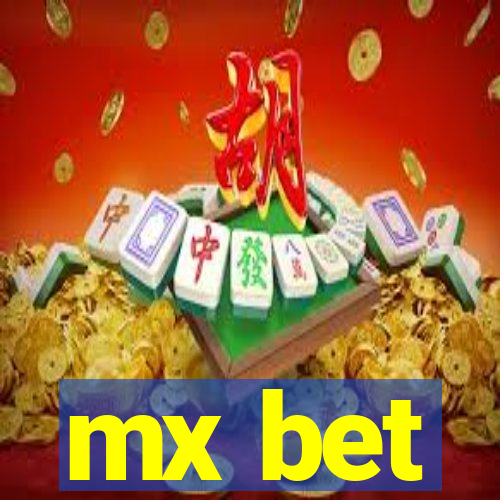 mx bet