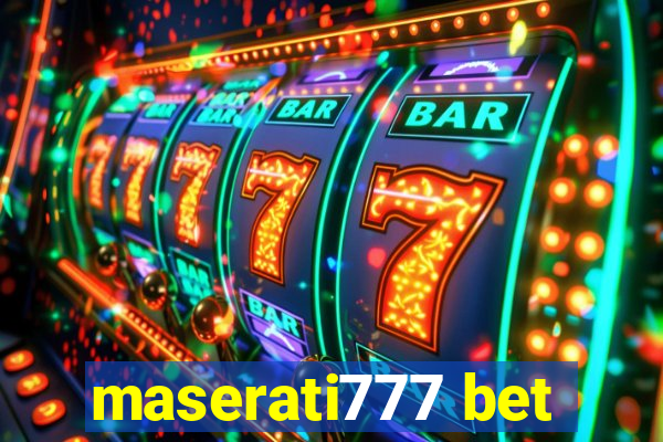 maserati777 bet