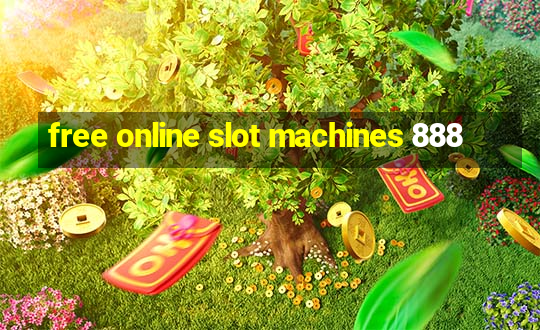 free online slot machines 888