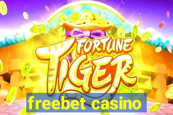 freebet casino