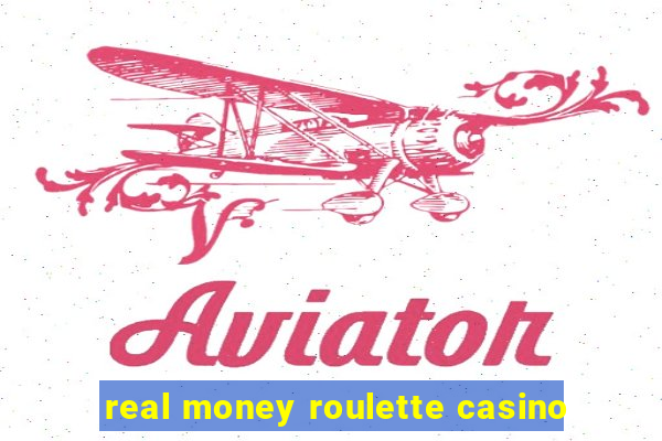 real money roulette casino