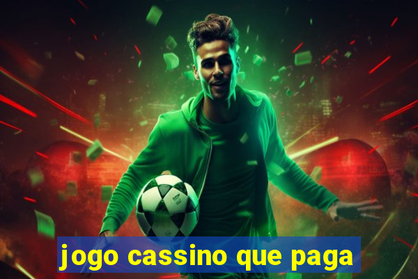 jogo cassino que paga