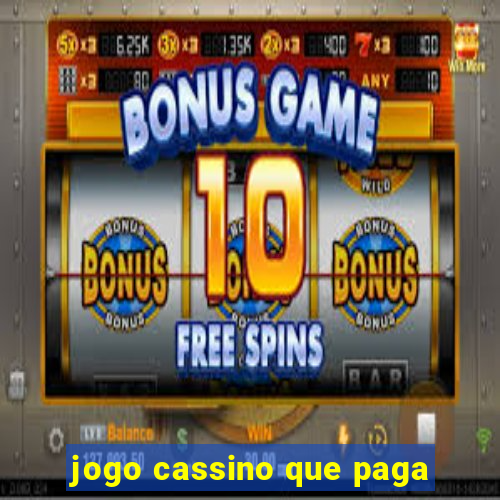 jogo cassino que paga