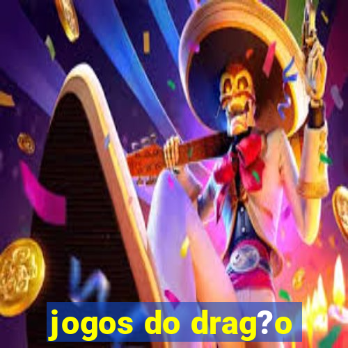 jogos do drag?o