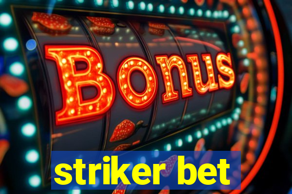 striker bet