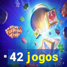 42 jogos