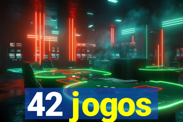 42 jogos