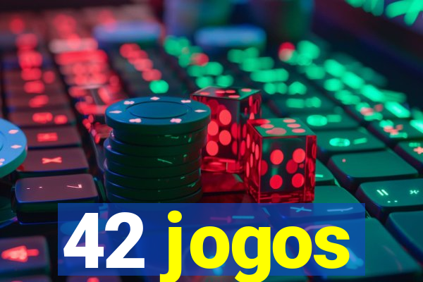 42 jogos