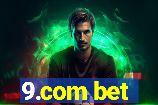 9.com bet