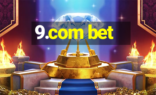 9.com bet