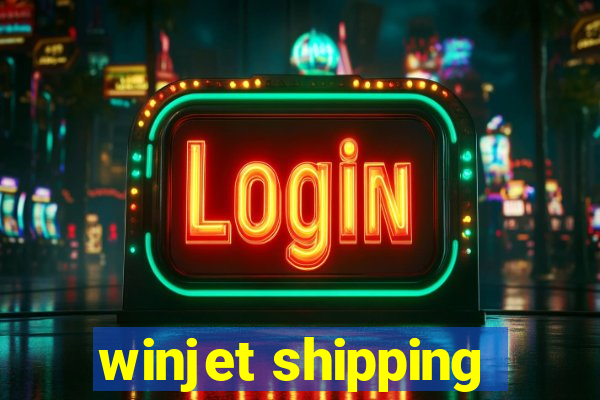 winjet shipping