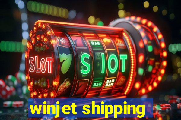 winjet shipping