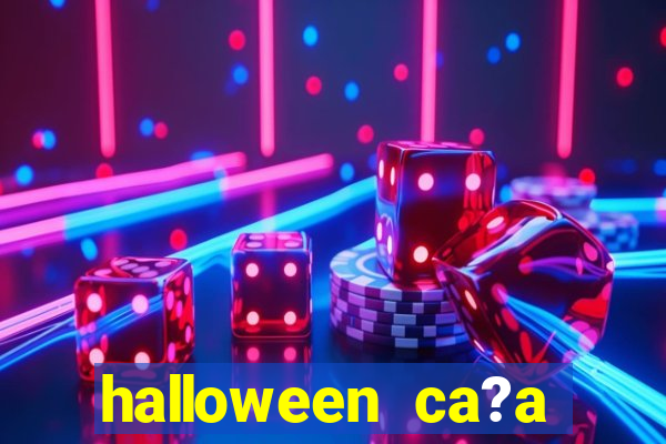 halloween ca?a niquel gratis 25 linhas