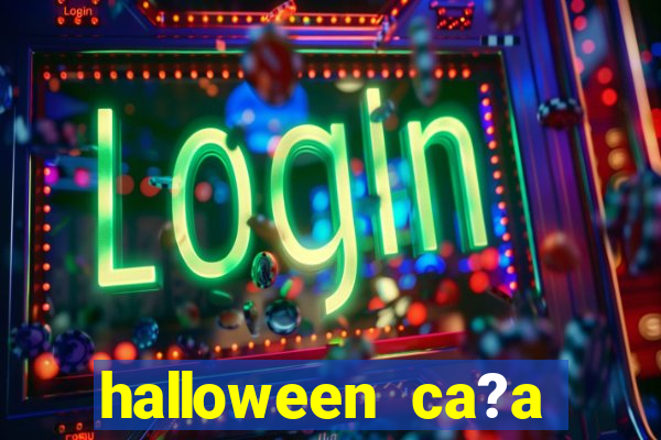 halloween ca?a niquel gratis 25 linhas