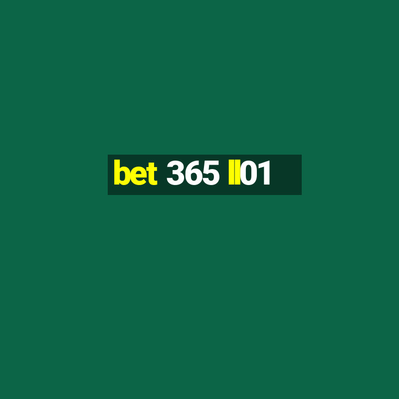 bet 365 ll01