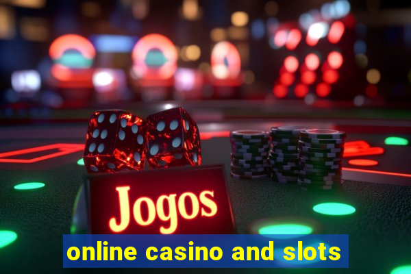 online casino and slots