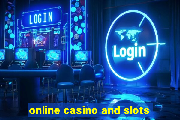 online casino and slots