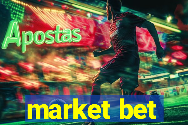 market bet