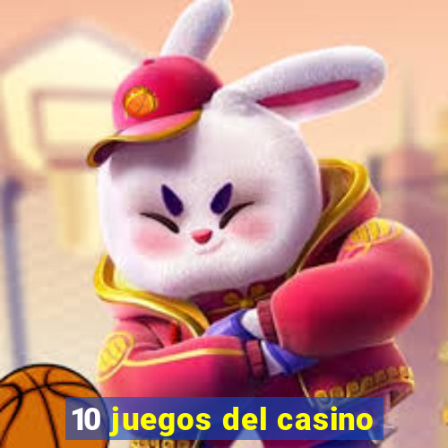 10 juegos del casino