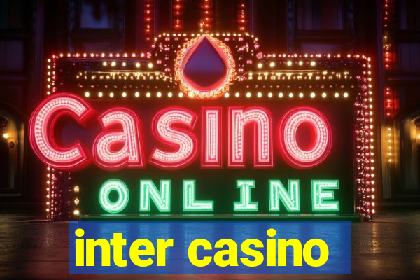 inter casino