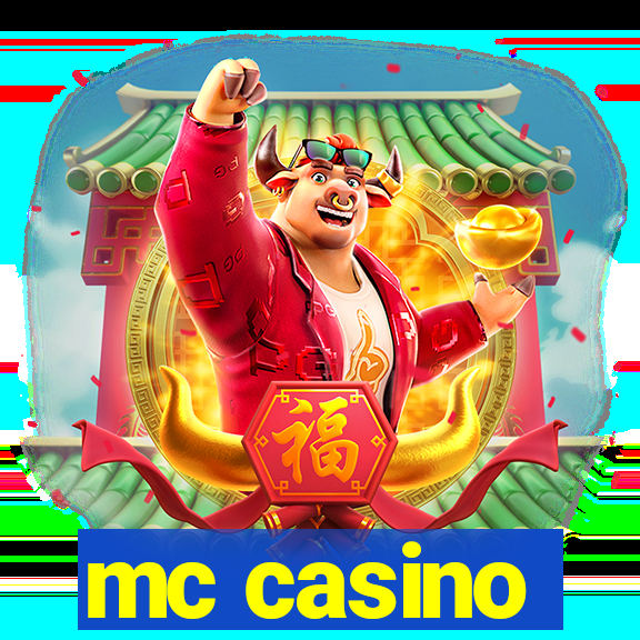 mc casino