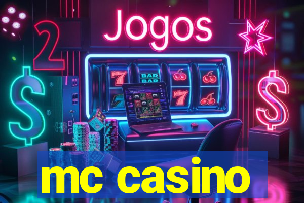 mc casino