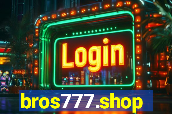 bros777.shop