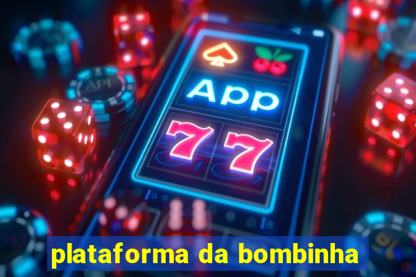 plataforma da bombinha