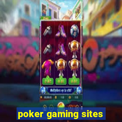 poker gaming sites