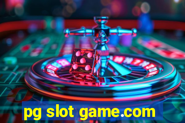 pg slot game.com