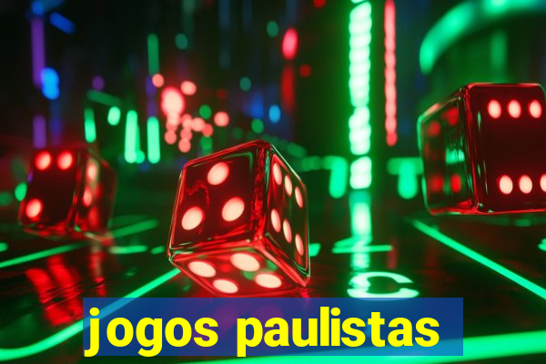 jogos paulistas