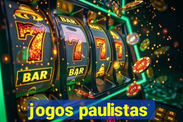 jogos paulistas