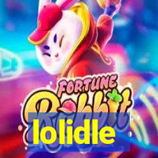 lolidle